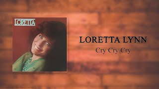 Loretta Lynn - Cry Cry Cry
