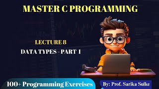 08. Data types in C Language | Primary Data types in C | C programming course