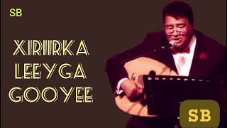 Salah Bonge / Ahmed Nagi  ( XIRSI HA LEEY XIRO )