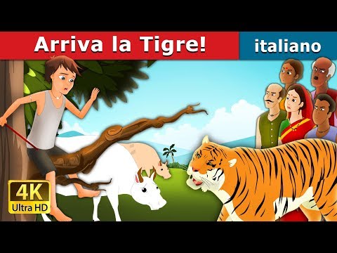 Arriva la Tigre! | There Comes Tiger in Italian | Fiabe Italiane