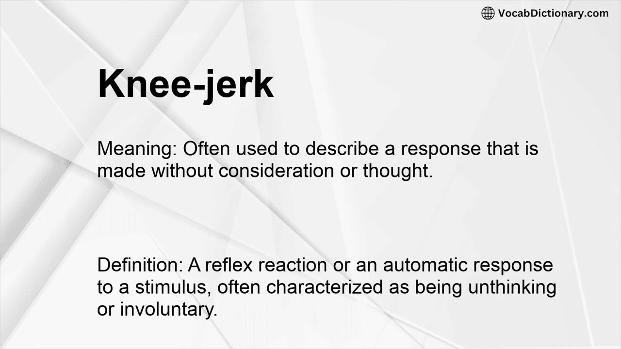 Knee jerk Meaning YouTube Knee jerk Meaning YouTube
