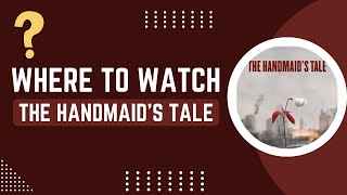 The Handmaid's Tale (Season 6): Available On/ Where To Watch 