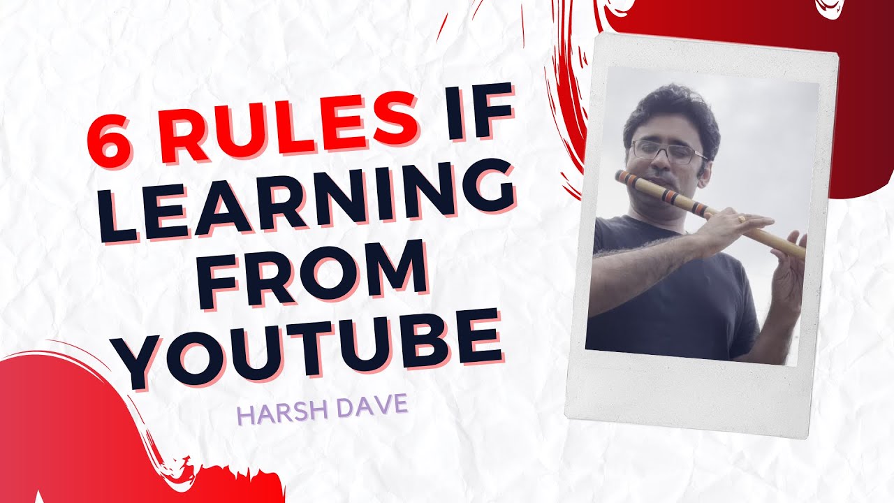 Learning Flute from Youtube? Remember these 6 Points