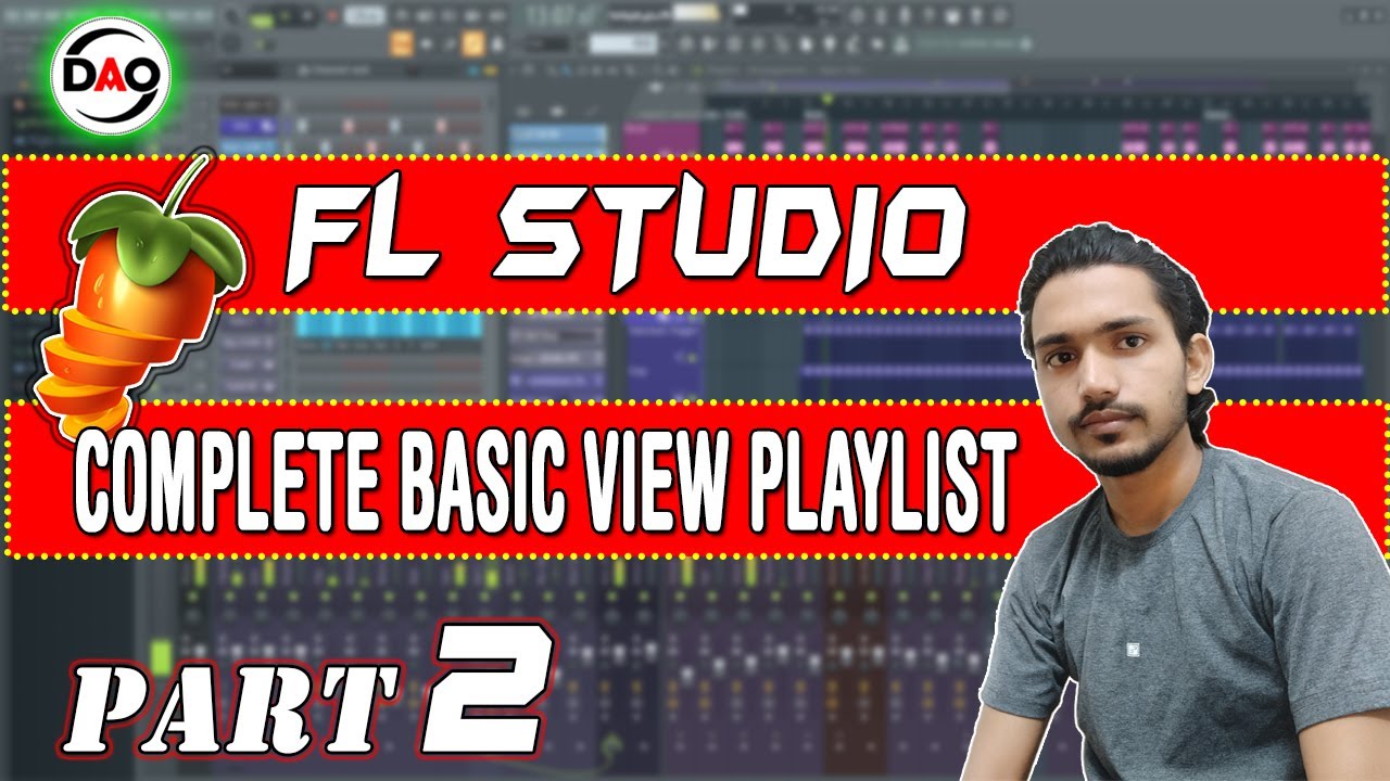 Part 2 || FL Studio 20 Tutorial in Hindi || FL Studio Complete Basic ...