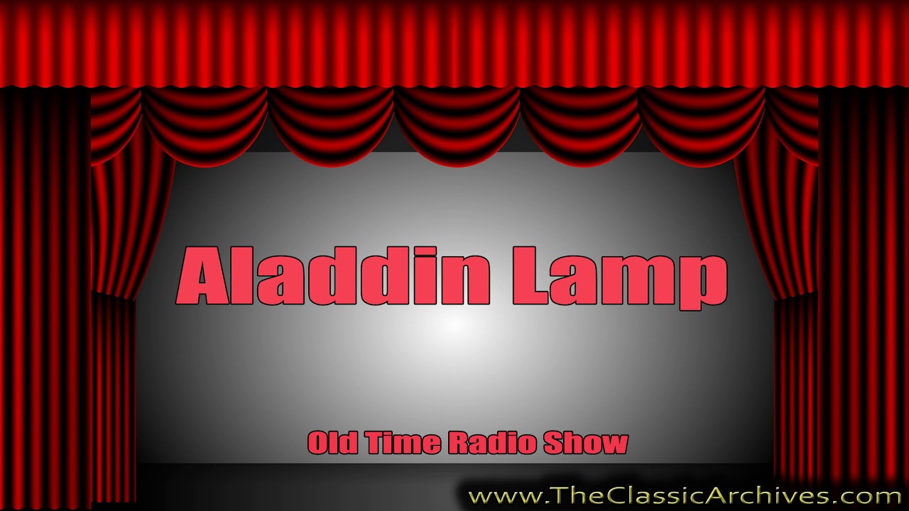 Aladdin Lamp 1940s   13 First Tune   Your Eyes Have Told Me, Old Time Radio