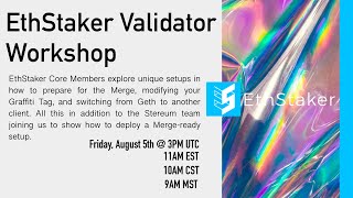 EthStaker Validator Workshop