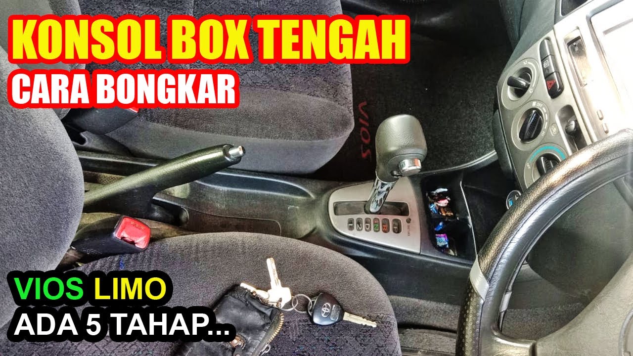 KONSOL BOX TENGAH || Cara Membuka... Lepas 7 Baut Aja || Dashboard Vios Limo