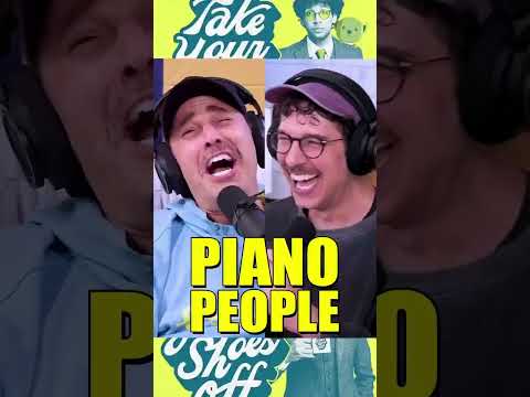 Piano People | Take Your Shoes Off | @rickglassman @adamraycomedy