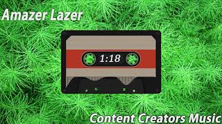 Amazer Lazer ||  Content creators music