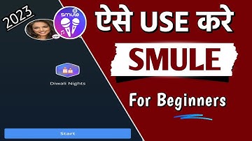Smule App How To Use | Smule App Kaise Use Kare | Best Singing App | Smule App 2023 | Singing App