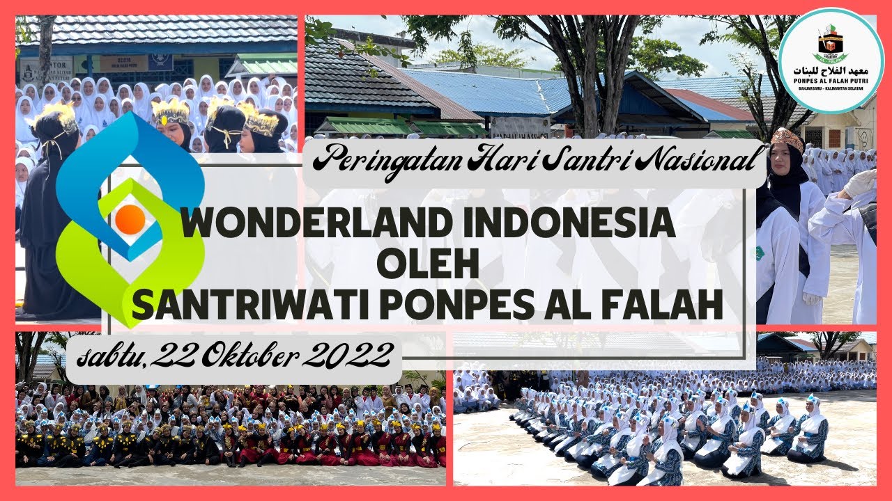 WONDERLAND INDONESIA (COVER) OLEH SANTRIWATI PONPES AL FALAH, PERINGATAN HARI SANTRI.