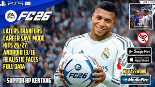 FIFA 16 MOD FC26 Android offline MIRIP BANGAT PS5 Career Save Mode Full Data 100% Work