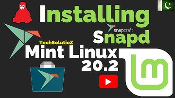 How to Install Snapd on Linux Mint 20.2 | Enable Snap on Linux Mint | Installing Snap on Linux Mint
