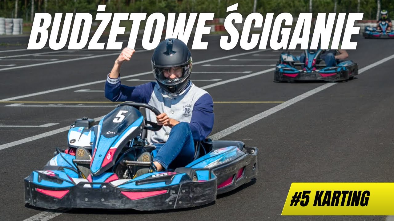 BUDŻETOWE ŚCIGANIE - Karting