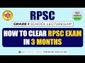 How to Clear RPSC Exam in 3 Months? | RPSC Grade 1 School Lectureship | IFAS