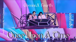 แค่ครั้งเดียว (Once Upon A Time) GeminiFourth #geminifourthconcert #geminifourthconcertd2