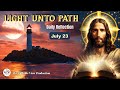 Light Unto Path | Daily Reflection 23rd of July | The Catholic View