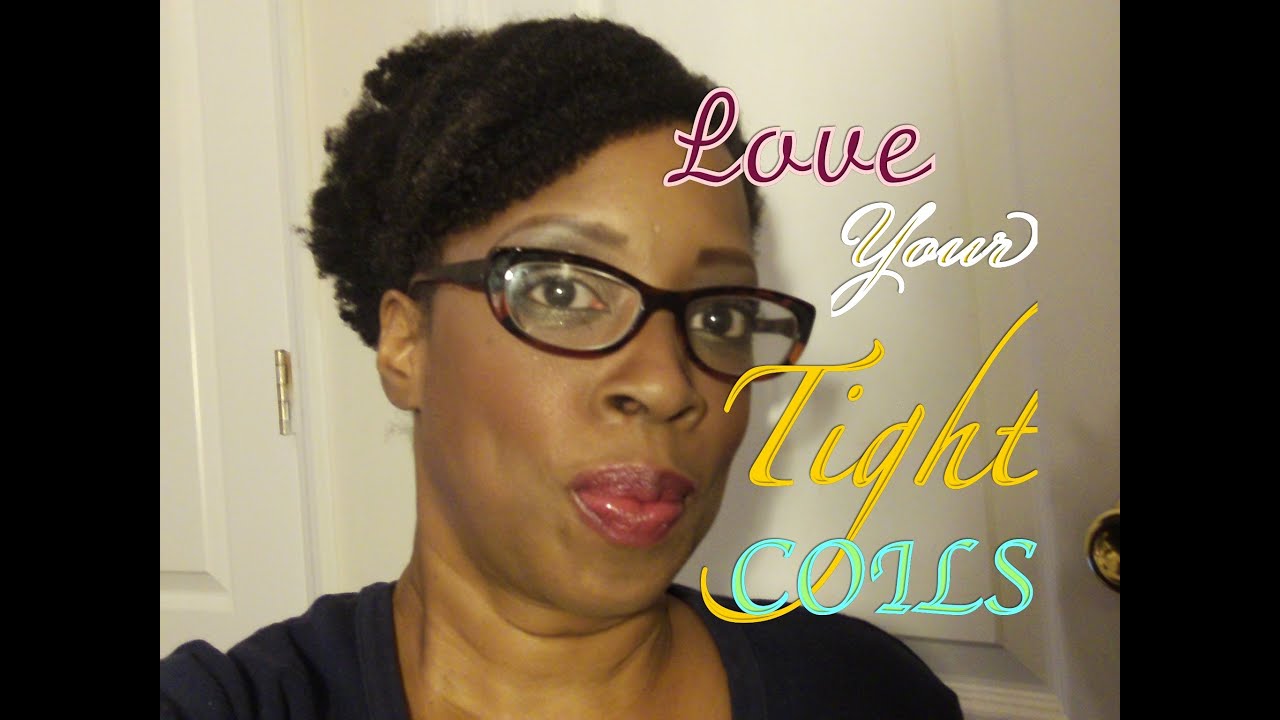 Natural Hair :|: Encouragement For Tightly Coiled Naturals