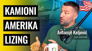 Od Kamiona do Miliona 🚛 | Antonije Keljević AAA Holding | Biznis Priče 104