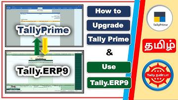 How to upgrade Tally ERP9 to Tally Prime in Tamil | Use same license for Tally.ERP9 and Tally Prime