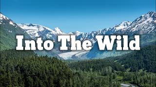 Download Lagu Into the Wild – An Indie/Folk/Pop Playlist | Wild Beauty of Alaska - Relaxing Journey Through Nature