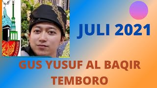 Gus Yusuf Al Baqir  Nasehat Untuk Pencari Ilmu