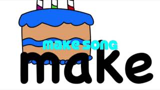 Total Sight Words "make song"