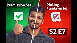 Salesforce Muting Permission Set - S2 E7