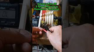 industrial Fan Resistance Technique 3 Speed Part 36 #rewinding #tutorial #domsrestoration