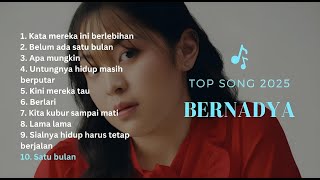  Album Bernadya Terbaru  Top  2025  Belum Ada Satu Bulan