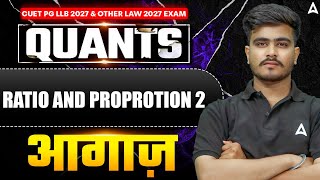Quant - Ratio and Proportion - 2 | CUET PG LLB 2027 & MHCET Law 2027 | Adda247 Law