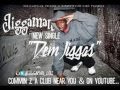 Jiggaman Club Banga Dem Jiggas mp3