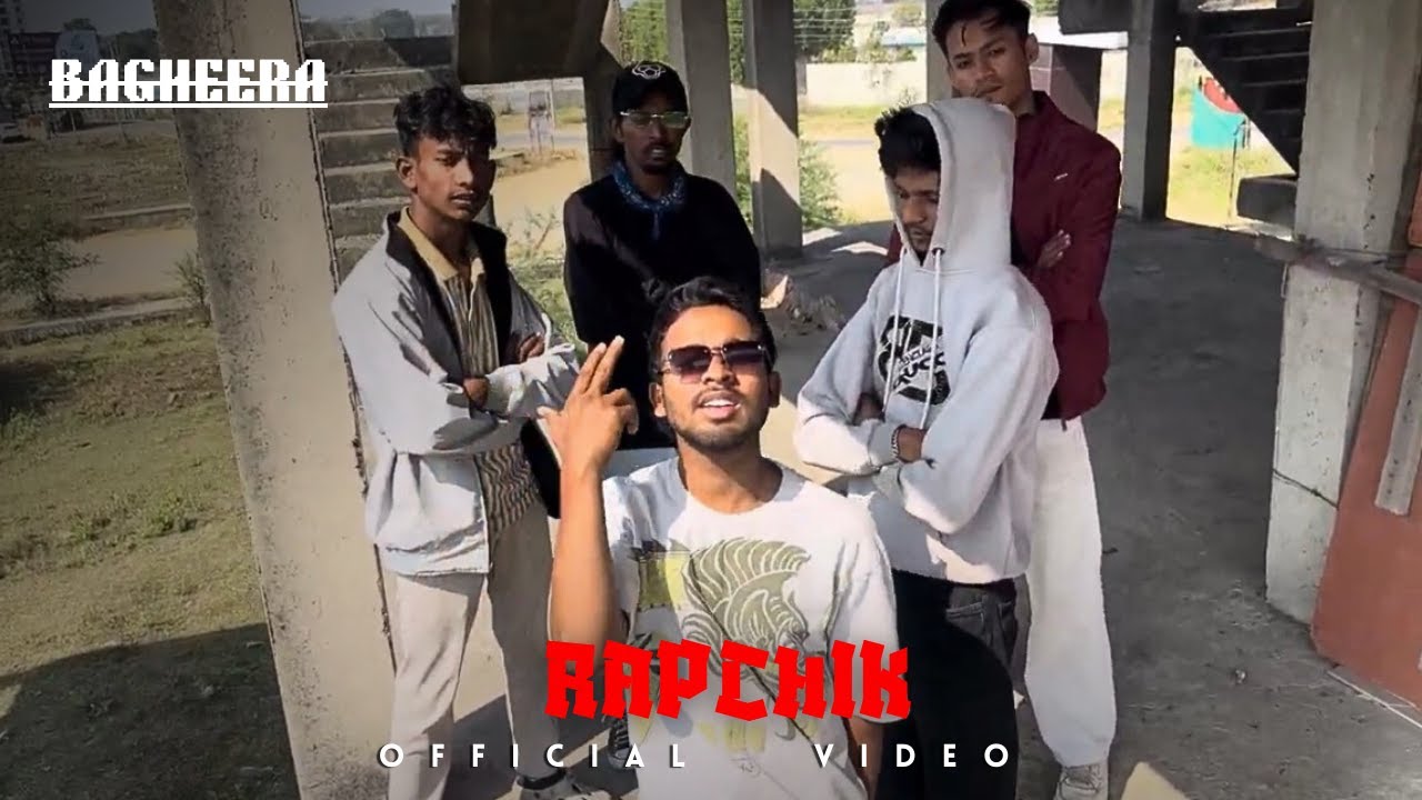 BY BAGHEERA - RAPCHIK (OFFICIAL MUSIC VIDEO)