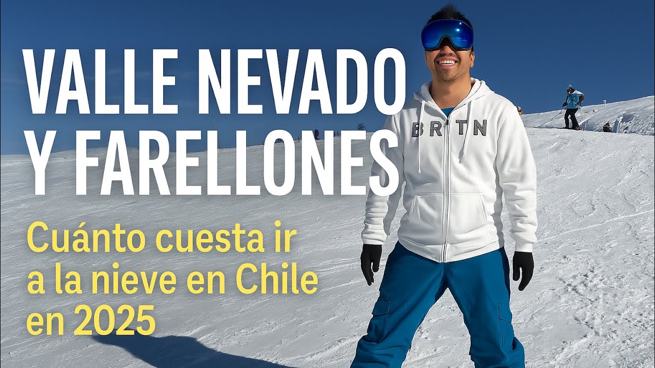 Valle Nevado y Farellones: ¿Cuánto cuesta realmente ir un finde? 💸❄️ (con precios 2025)