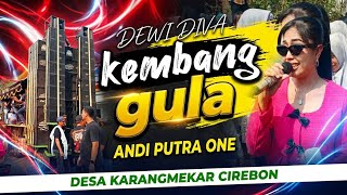 CANDY VOC DEWI DIVA - ANDI PUTRA ONE SHOW KARANGMEKAR VILLAGE CIREBON
