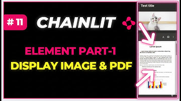 Chainlit #11: How to Display Images & PDFs in Chatbot UI