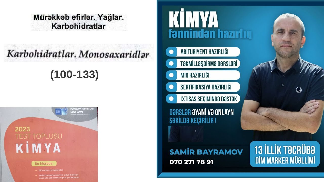 Monosaxaridlər(100-133) DİM test toplusu 2023. #kimya #miq #dim #chemistry #testtoplusu