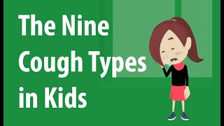 9 Different Cough Types in Kids