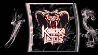 Kobra and the Lotus - Welcome To My Funeral