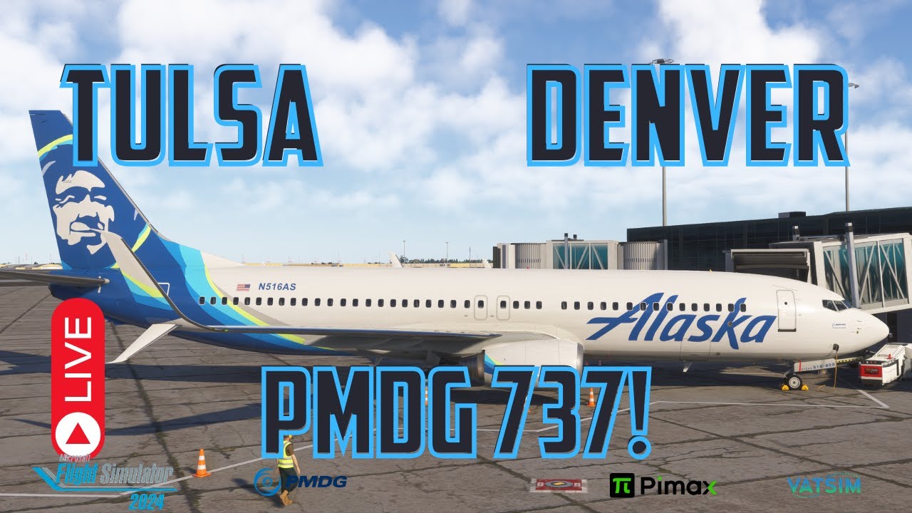 *PMDG* | PMDG 737-800 | Tulsa ✈ Denver | 