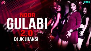 Gulabi 2.0 - Noor | Remix DJ Jk Jhansi  | #Sonakshi Sinha