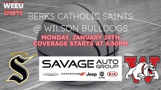 WEEU Sports Presents: Berks Catholic vs. Wilson
