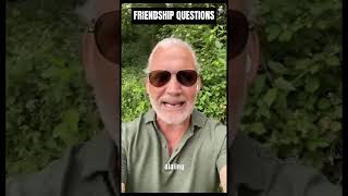 Friendship Questions