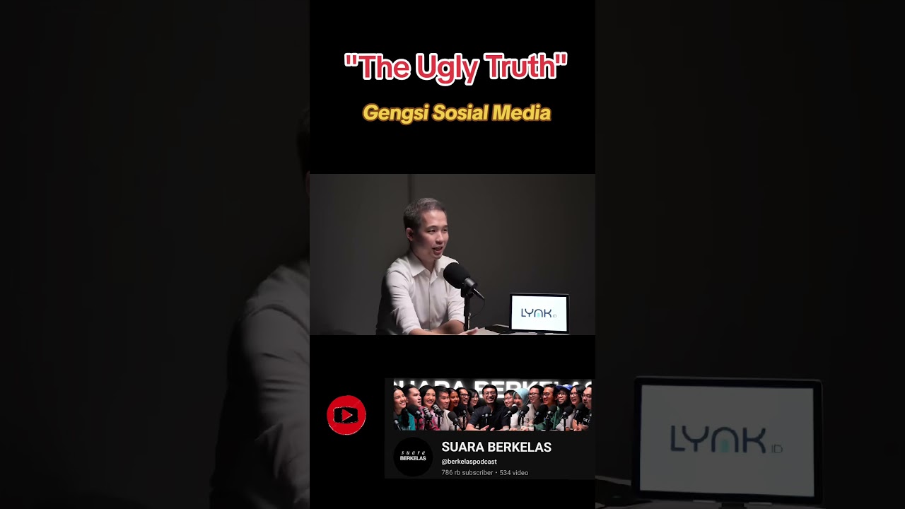 "the ugly truth" GENGSI SOSIAL MEDIA