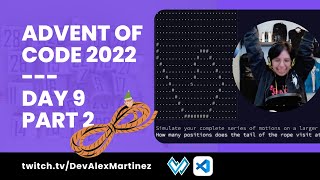 [LIVE STREAM] Advent of Code 2022 day 9 ✨ Part 2 | DataWeave programming | VSCode