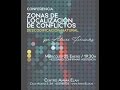 Conferencia &quot;Zonas de localización de conflictos&quot;  - Parte II