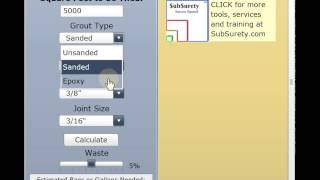 SubSurety com Free Grout Estimator