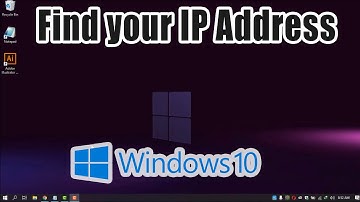 How To Find Your Ip Address On Windows 10