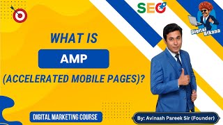 What is AMP (Accelerated Mobile Pages) in Hindi?