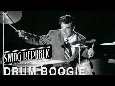 Swing Republic - Drum boogie (feat Gene Krupa)